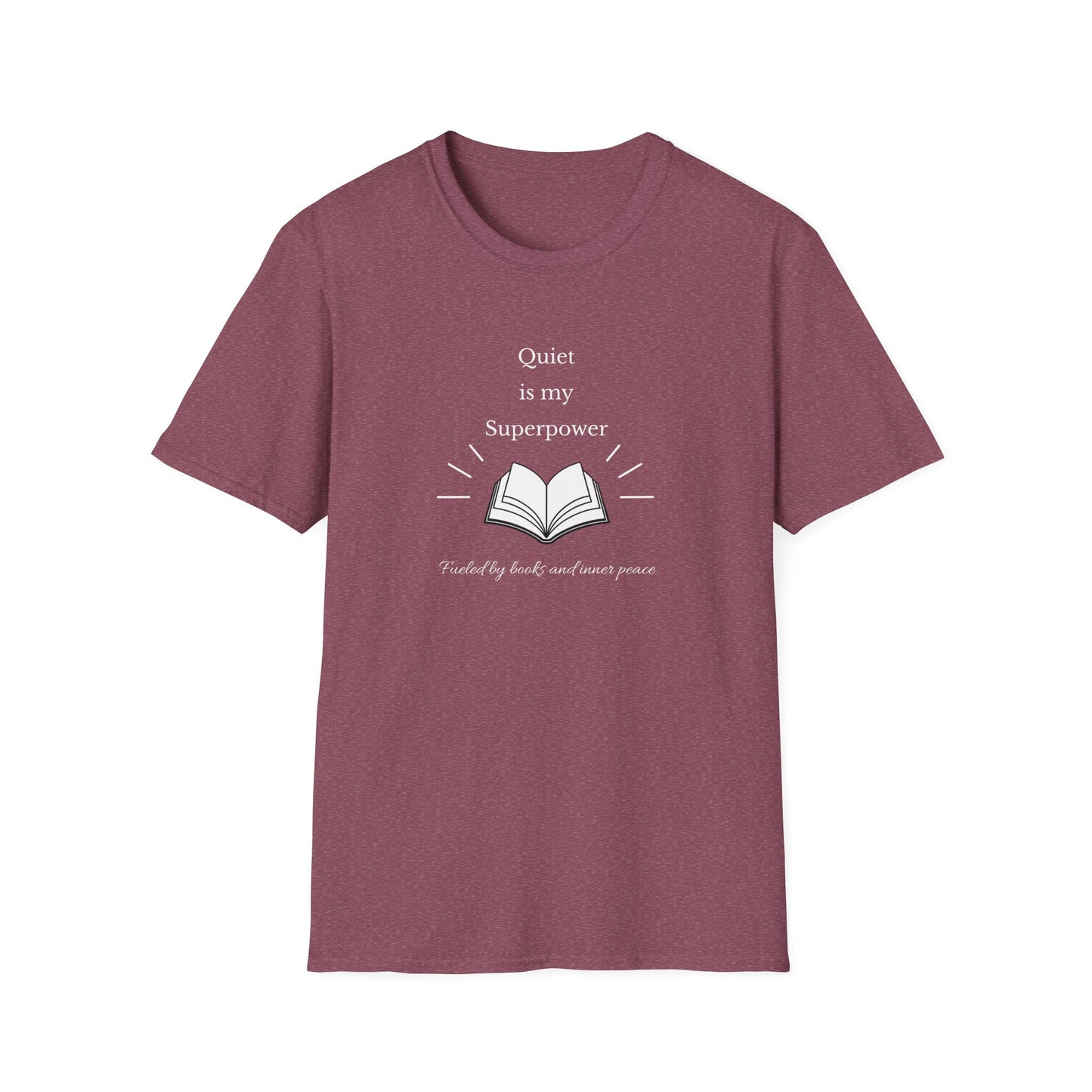 Quiet Is My Superpower - T-Shirt