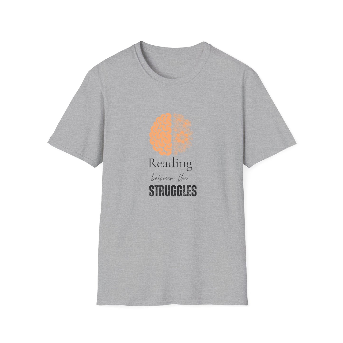 Mental Health, Reading Between The Struggles - T-Shirt