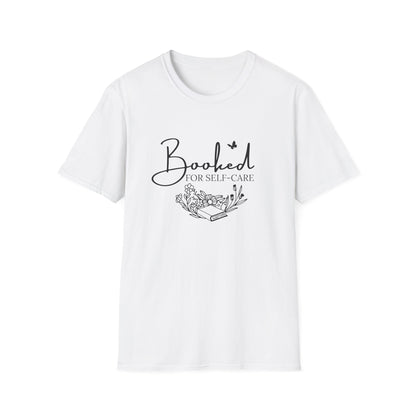 Mental Health, Booked For Self-Care - T-Shirt