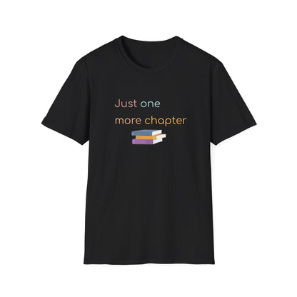 Just One More Chapter - T-Shirt
