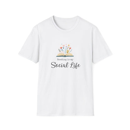 Reading is My Social Life - T-Shirt