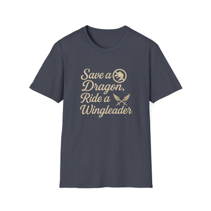 Fourth Wing, Save a Dragon, Ride a Wingleader - T-Shirt