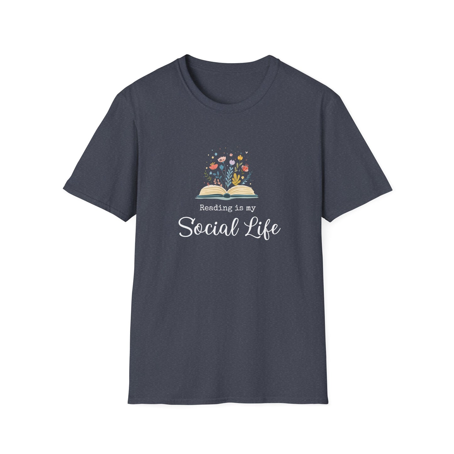 Reading is My Social Life - T-Shirt