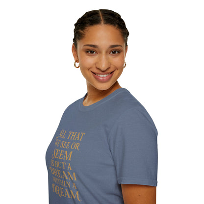 A Dream Within a Dream Edgar Allan Poe - T-Shirt