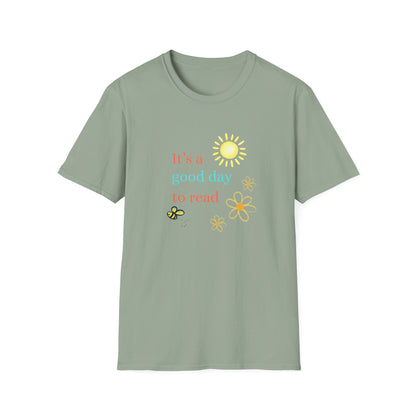 It's a Good Day To Read - T-Shirt