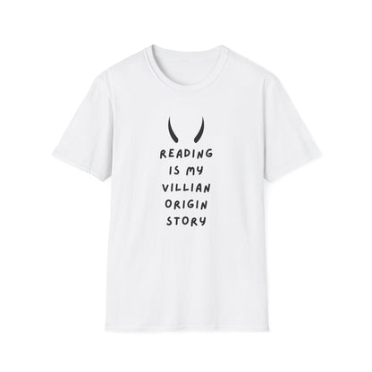 Reading My Villain Origin Story  - T-Shirt