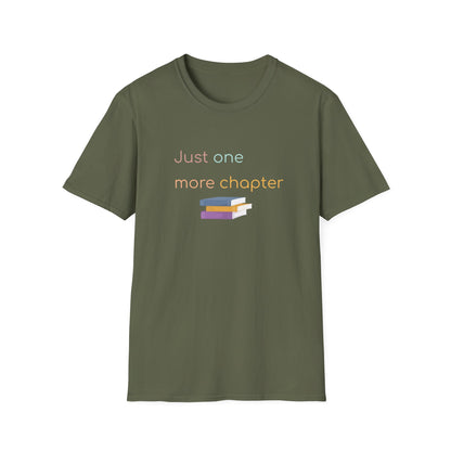 Just One More Chapter - T-Shirt