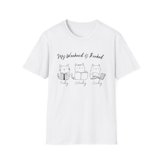 Funny Cat Shirt, My Weekend is Booked - T-Shirt