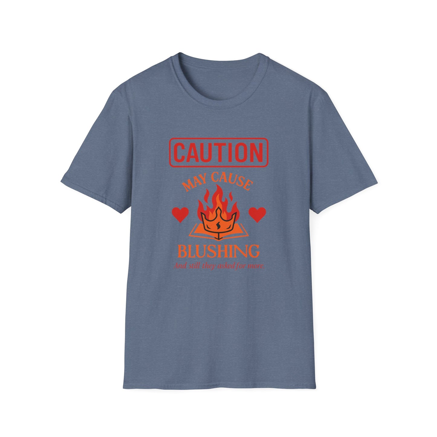 Caution: May Cause Blushing - T-Shirt