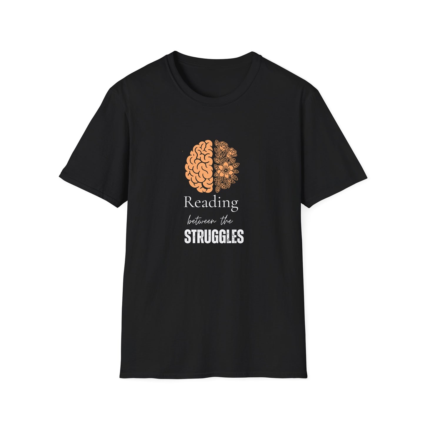 Mental Health, Reading Between The Struggles - T-Shirt