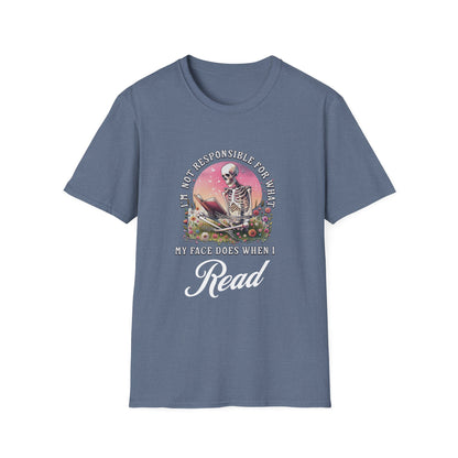 I'm Not Responsible For What My Face Does - T-Shirt