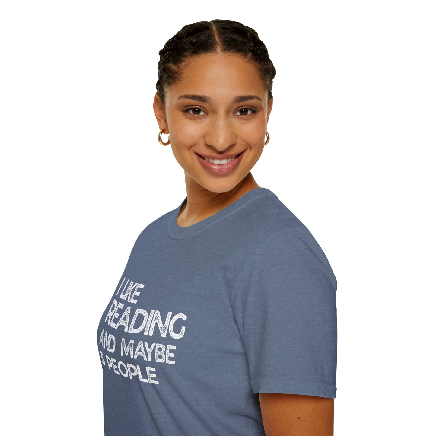 I Like Reading And Maybe 3 People - T-Shirt