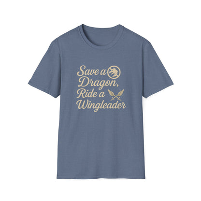 Fourth Wing, Save a Dragon, Ride a Wingleader - T-Shirt