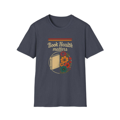 Book Health Matters - T-Shirt