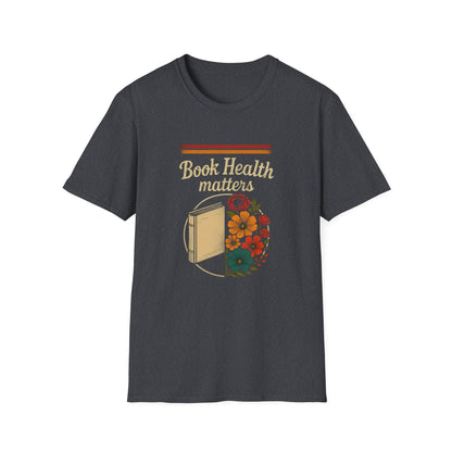 Book Health Matters - T-Shirt