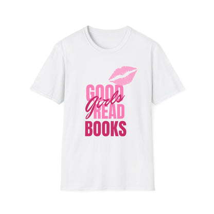 Good Girls, Read Books - T-Shirt