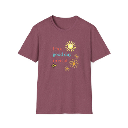 It's a Good Day To Read - T-Shirt