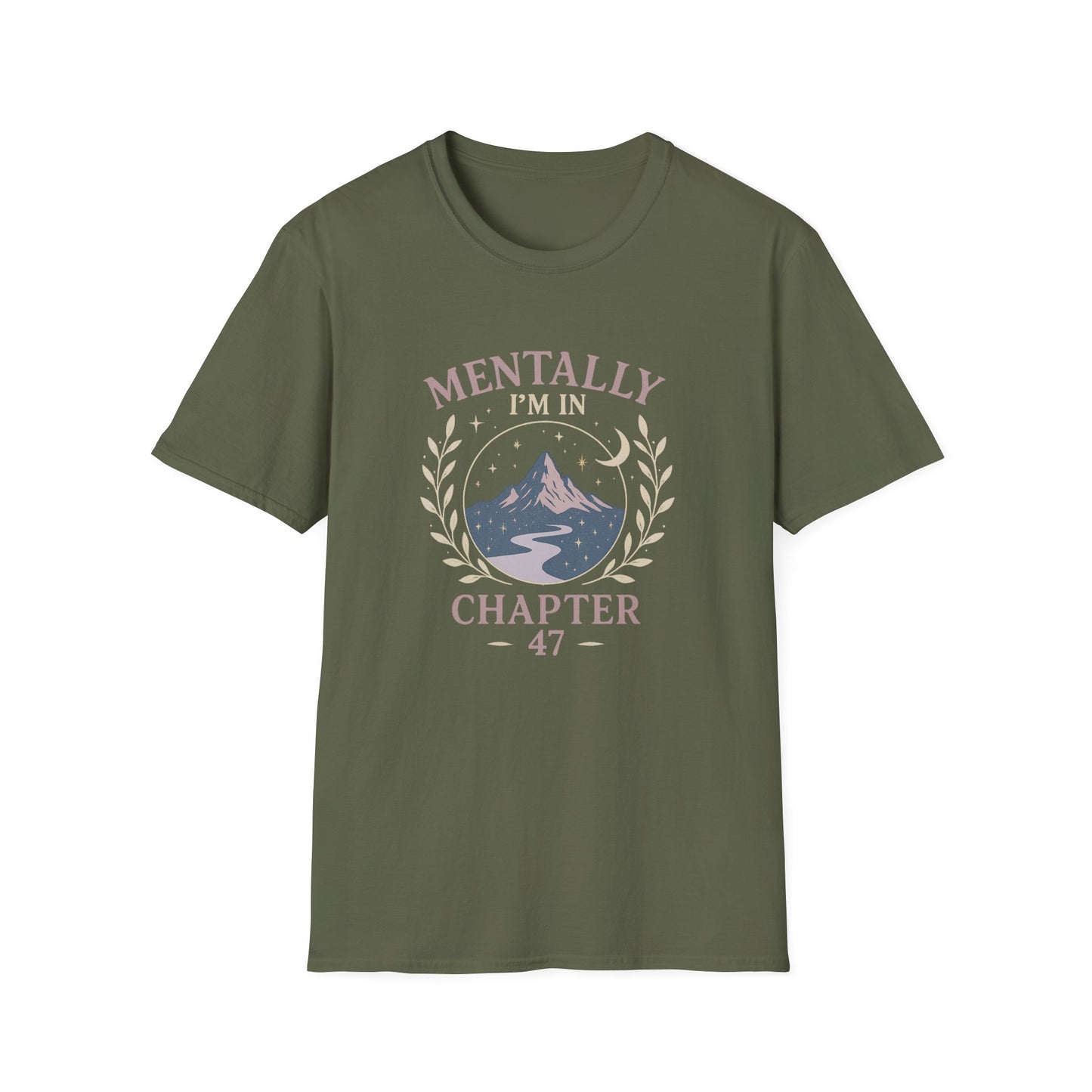 Romantasy, Mentally I'm in Chapter 47 - T-Shirt