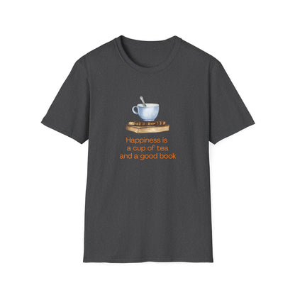 Happiness is a Cup of Tea And a Good Book - T-Shirt
