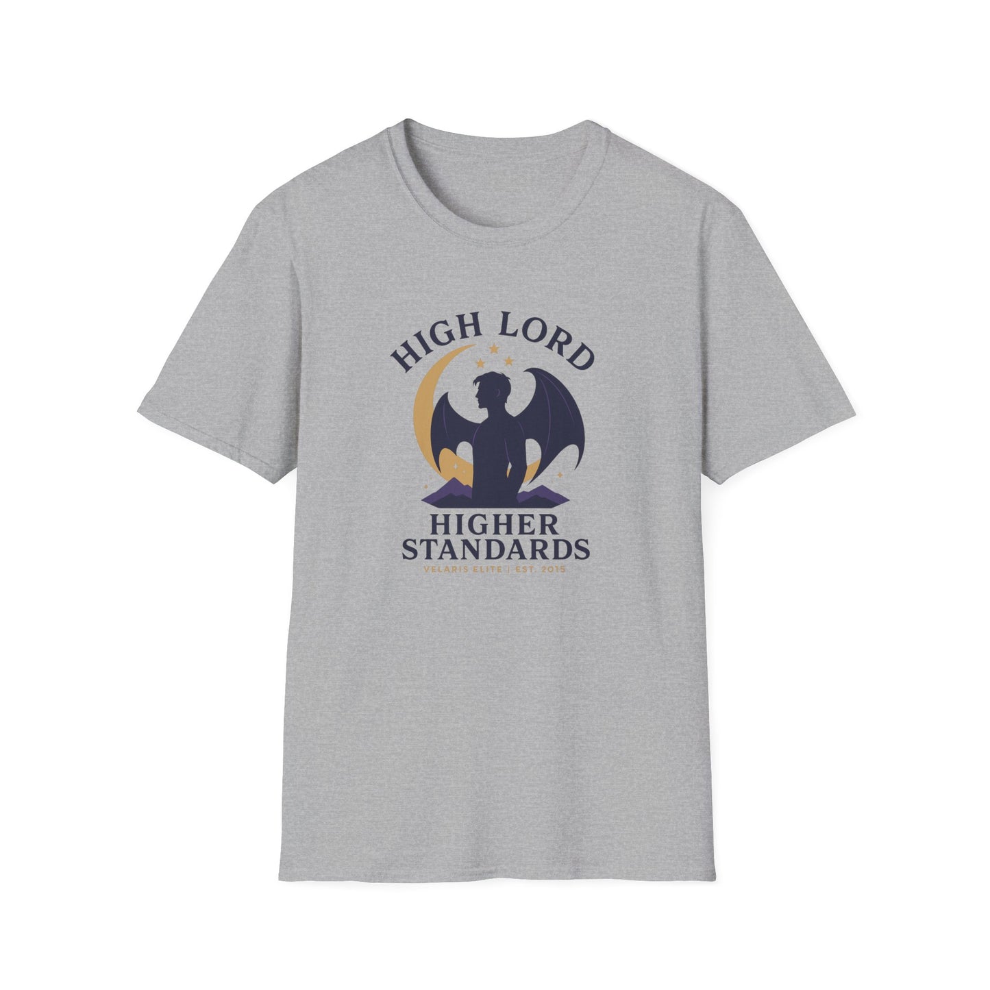ACOTAR, Rhysand: High Lord, Higher Standards - T-Shirt
