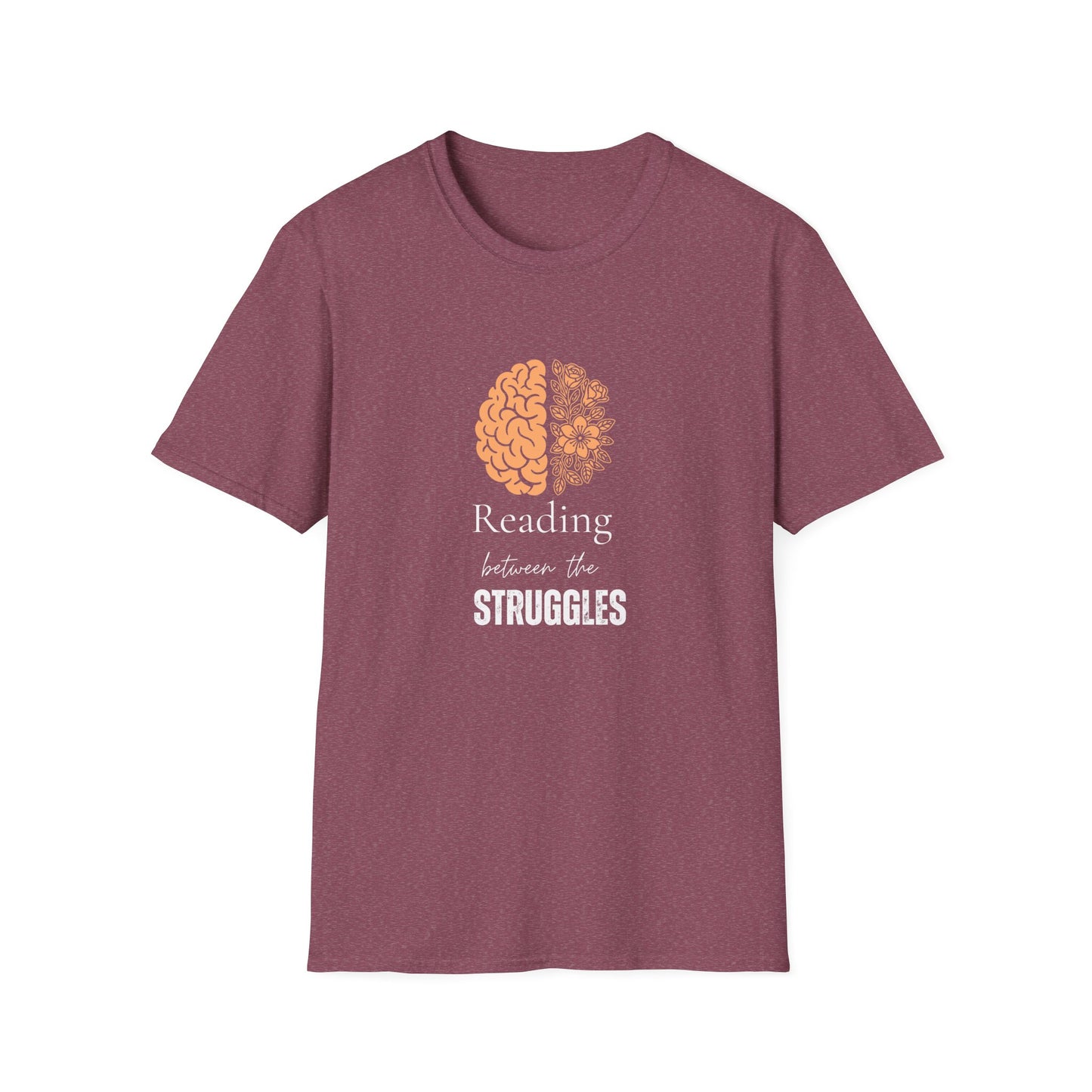 Mental Health, Reading Between The Struggles - T-Shirt