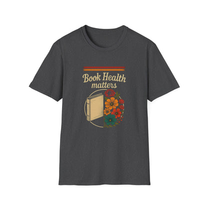 Book Health Matters - T-Shirt