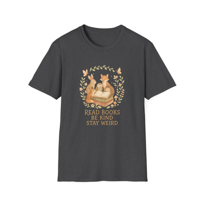 Read Books, Be Kind, Stay Wierd - T-Shirt