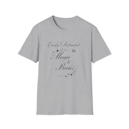 Easily Distracted By Magic & Books - T-Shirt