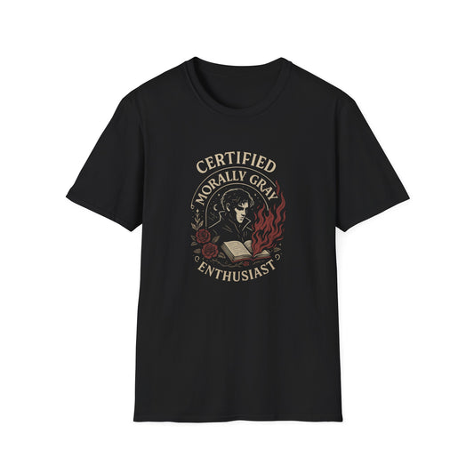 Certified Morally Gray Enthusiast - T-Shirt