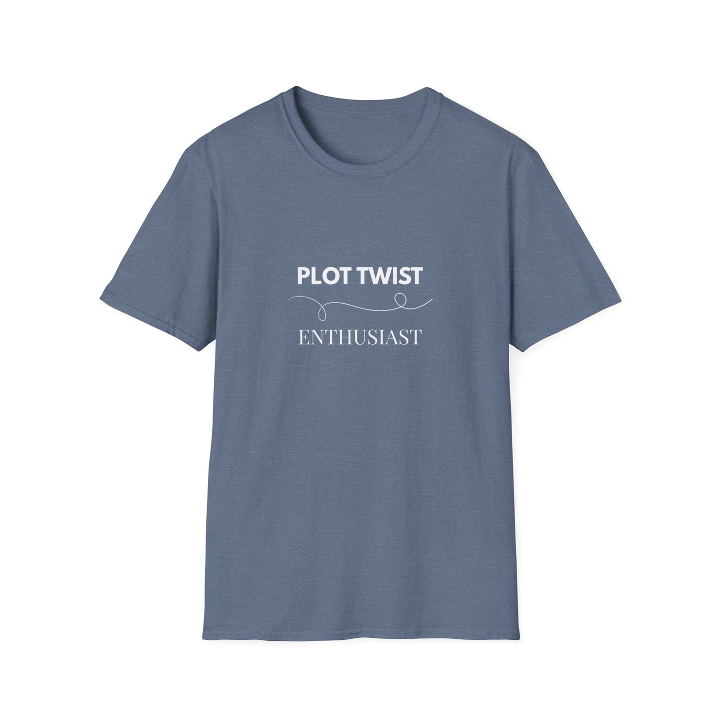 Plot Twist Enthusiast - T-Shirt