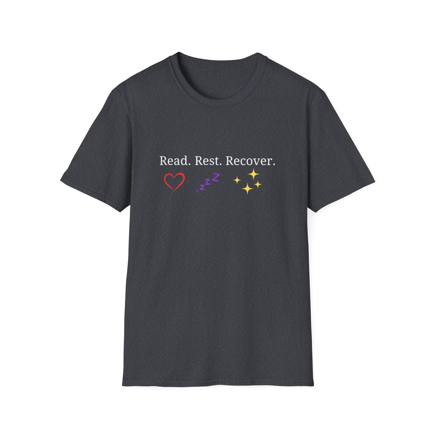 Mental Health, Read. Rest. Recover. - T-Shirt