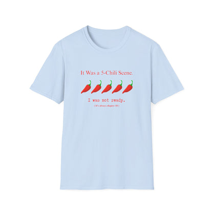 It Was a 5 Chilli Scene, Smut Squad T-Shirt