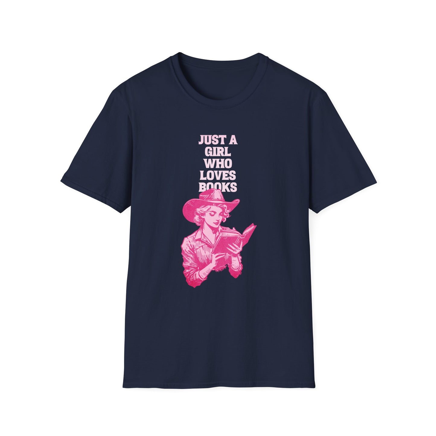 Just A Girl Who Loves Books - Cowgirl T-Shirt