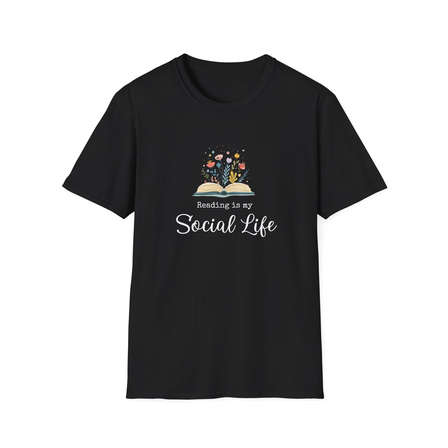 Reading is My Social Life - T-Shirt