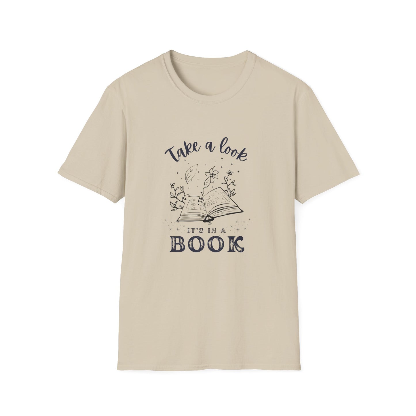 Fantasy, Take a Look, It's In a Book - T-Shirt