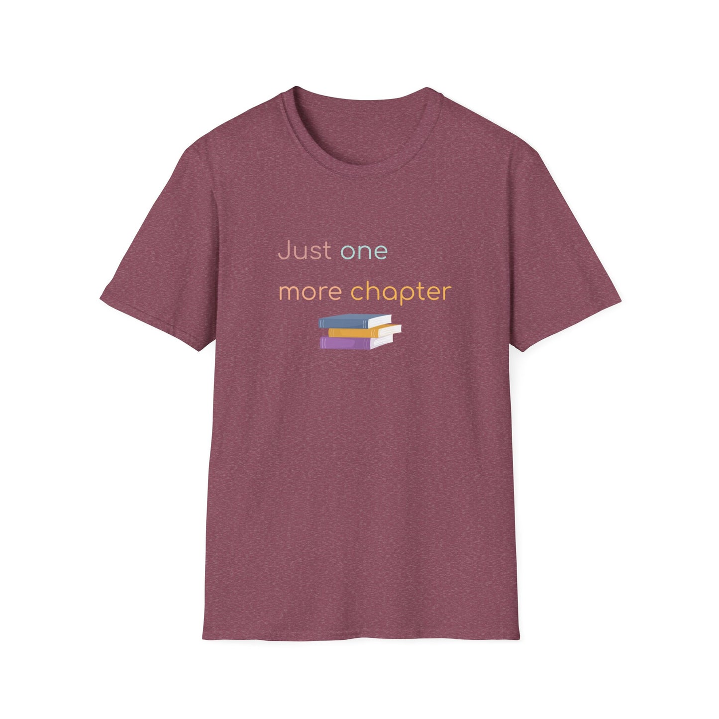 Just One More Chapter - T-Shirt
