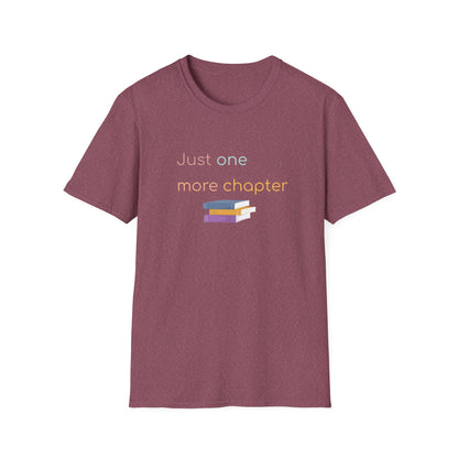 Just One More Chapter - T-Shirt
