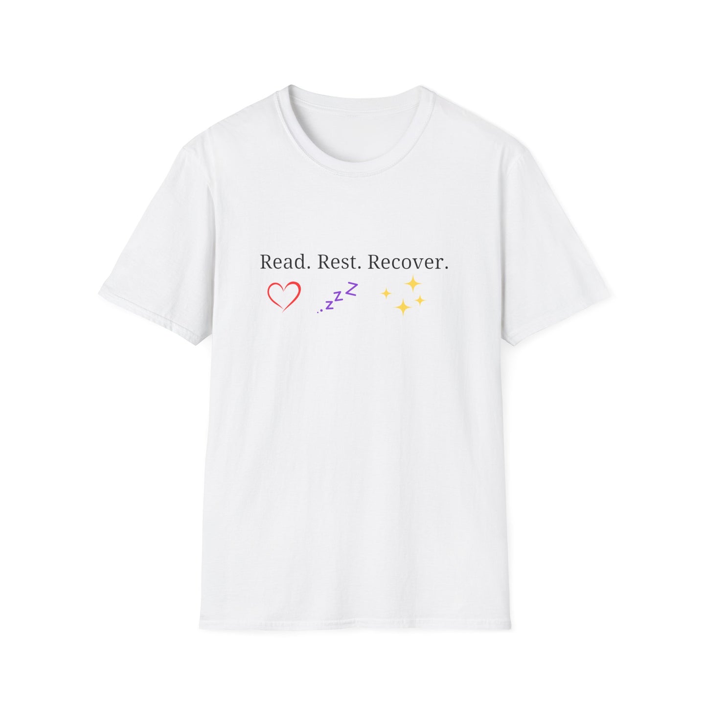 Mental Health, Read. Rest. Recover. - T-Shirt