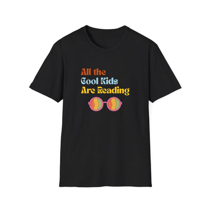 All The Cool Kids Are Reading - T-Shirt