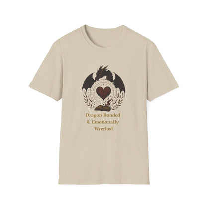 Romantasy Dragon Bonded and Emotionally Wrecked - T-Shirt