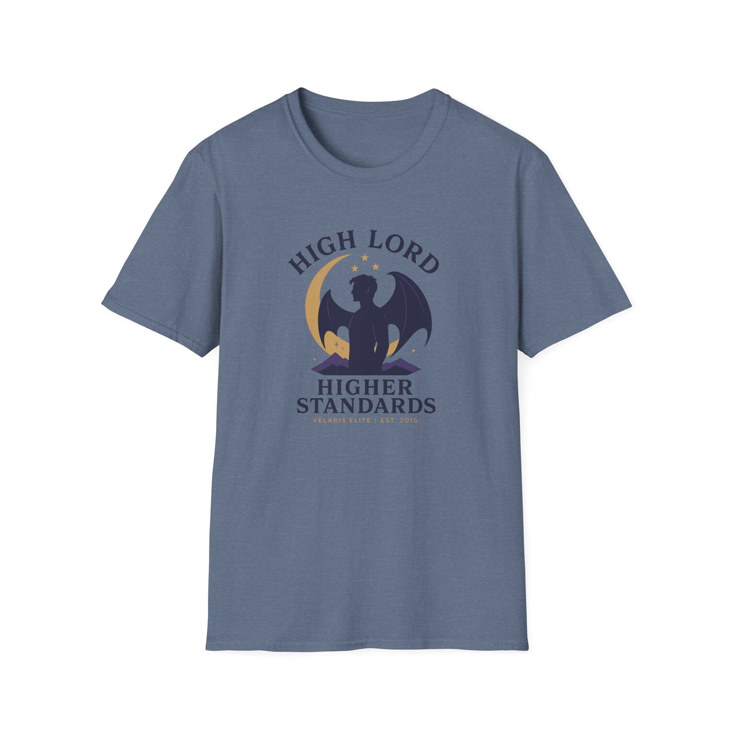 ACOTAR, Rhysand: High Lord, Higher Standards - T-Shirt