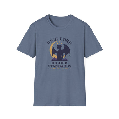 ACOTAR, Rhysand: High Lord, Higher Standards - T-Shirt