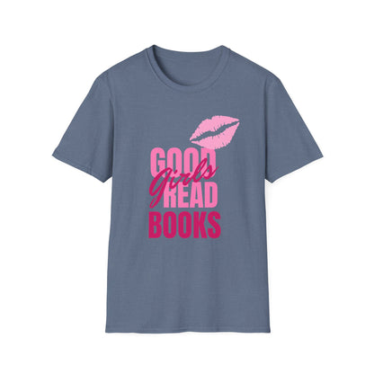 Good Girls, Read Books - T-Shirt