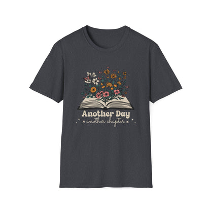 Floral Another Day, Another Chapter - T-Shirt