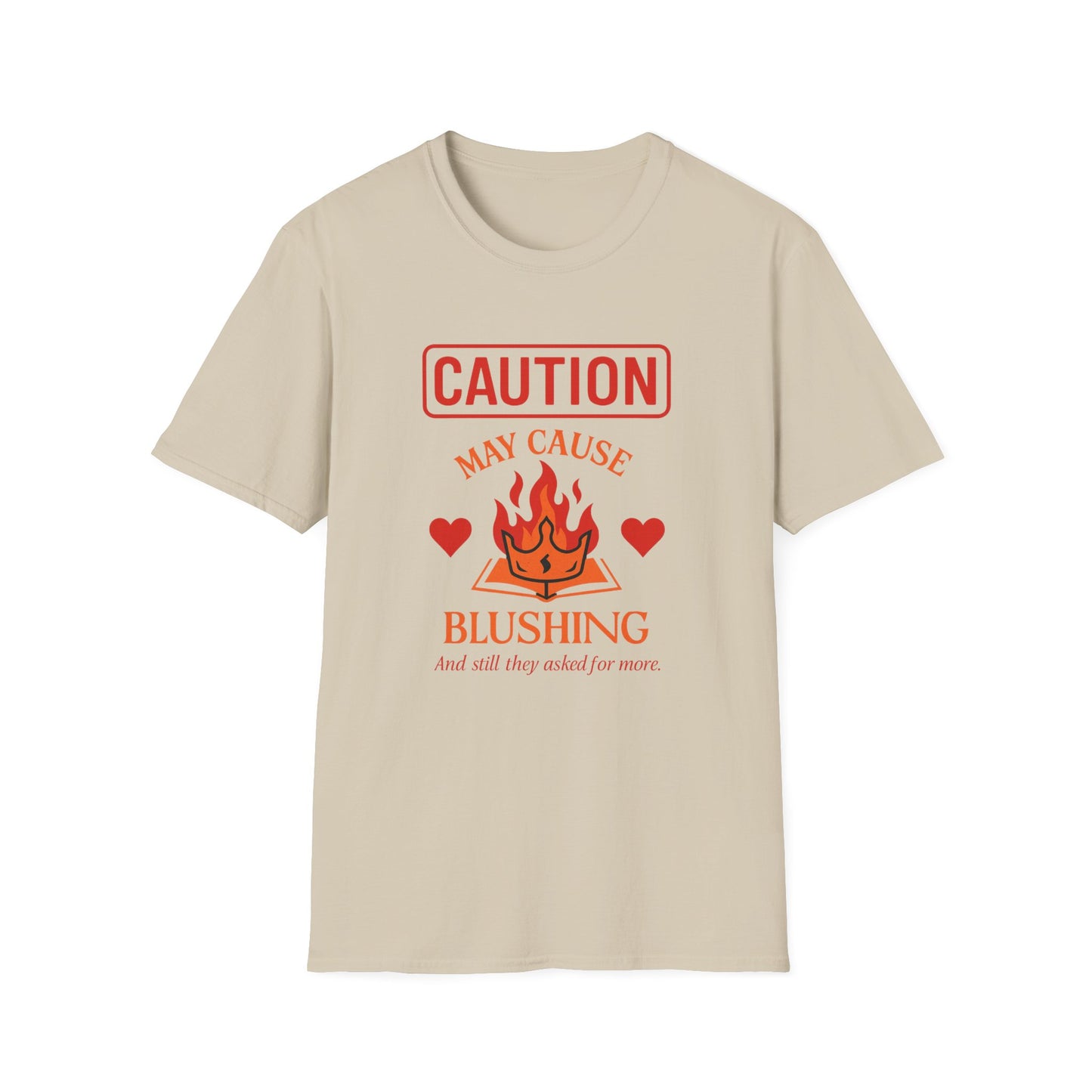 Caution: May Cause Blushing - T-Shirt