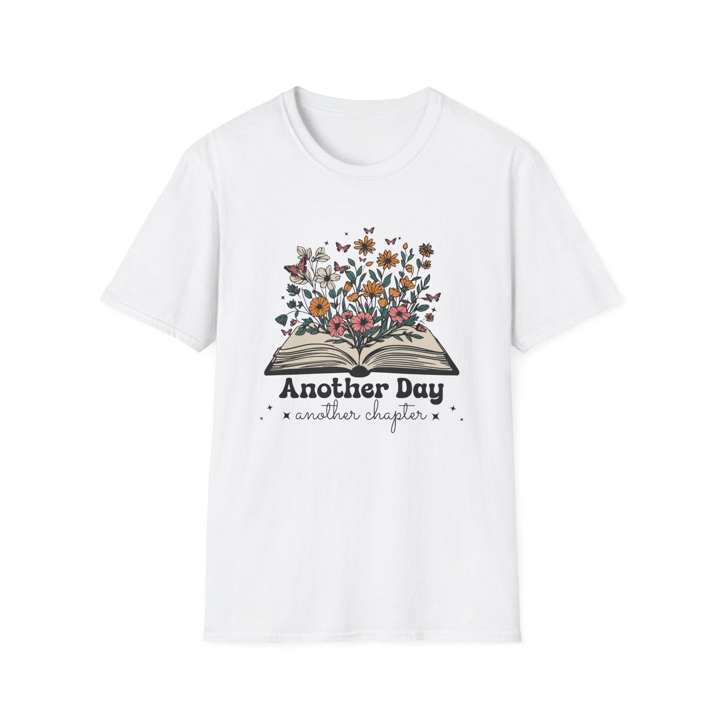 Floral Another Day, Another Chapter - T-Shirt