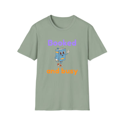Booked And Busy - T-Shirt