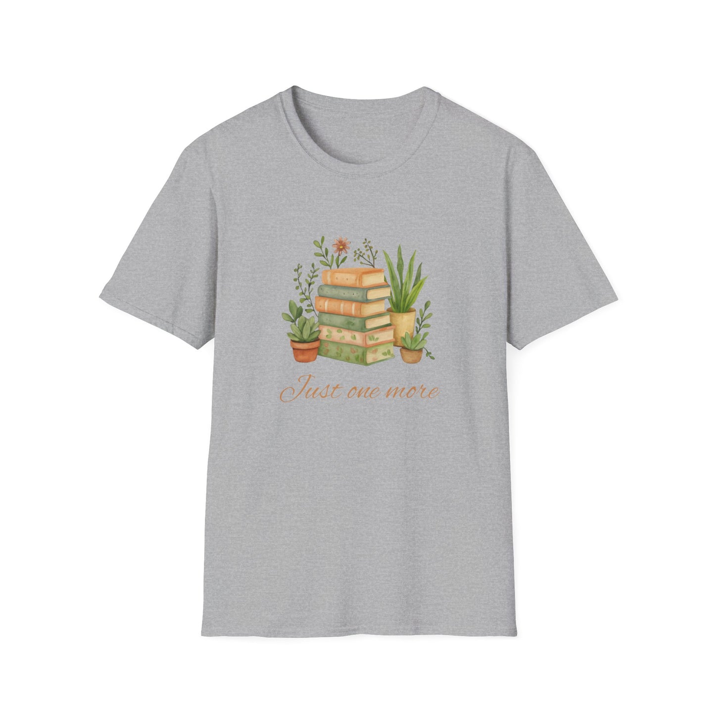 Just One More - T-Shirt