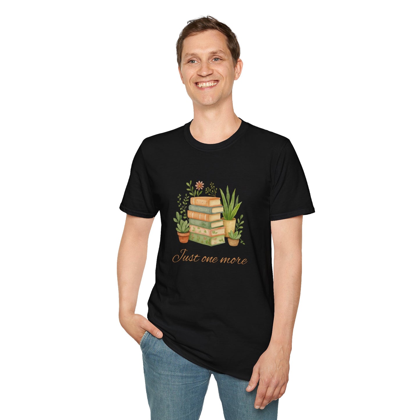 Just One More - T-Shirt