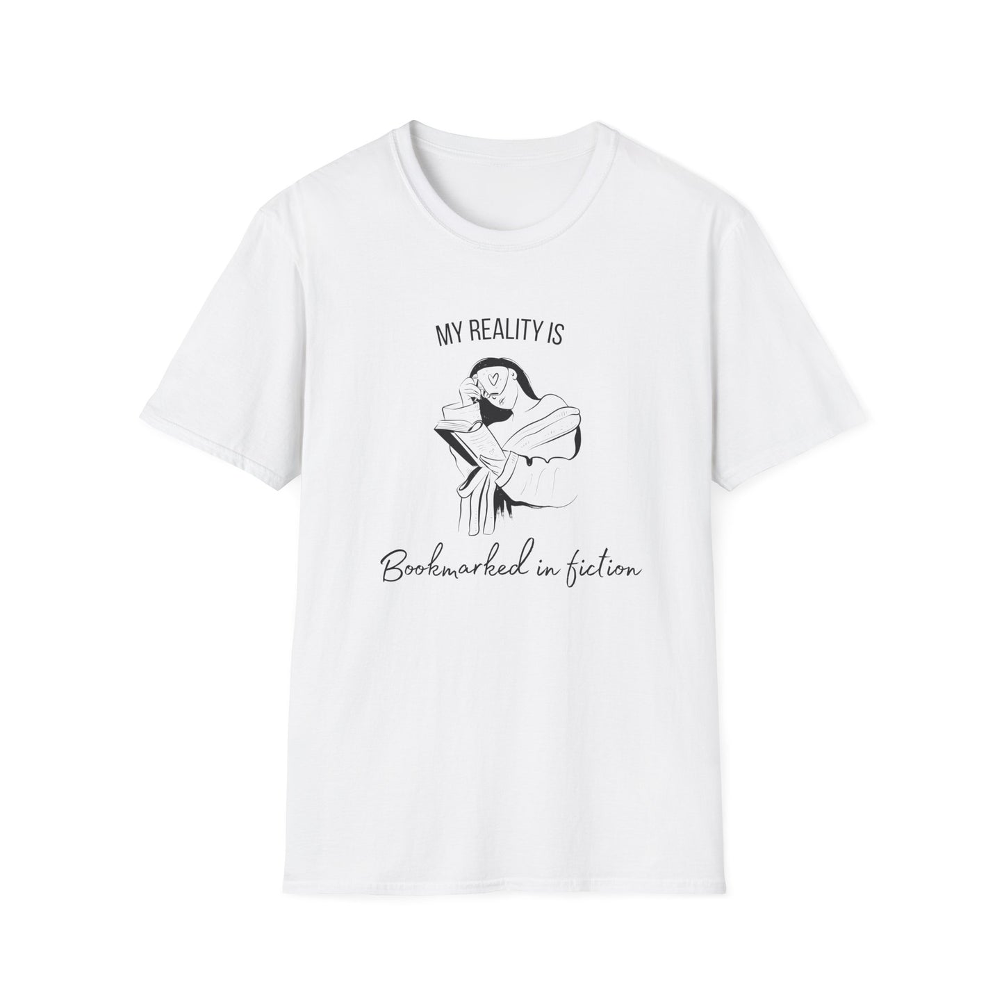 My Reality is, Bookmarked in Fiction - T-Shirt